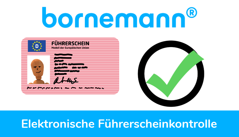 Elektronische Führerscheinkontrolle mit dem Bornemann Logbook RFID Technik vereinfacht regelmäßige Aufgaben im Fuhrpark