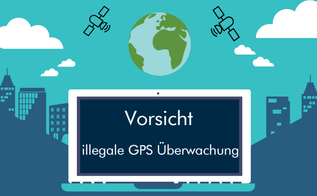 vorsicht vor illegale gps ueberwachung